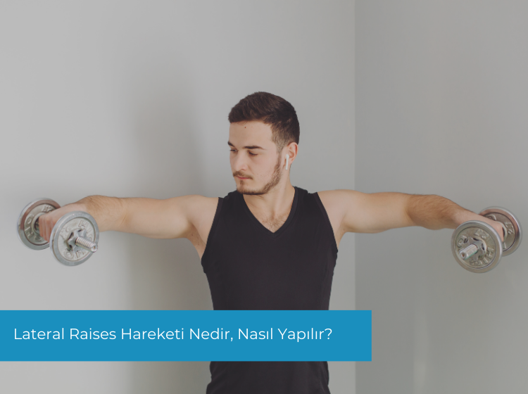 Lateral Raises Hareketi